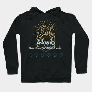 Monks Know How to Roll With the Punches Hoodie